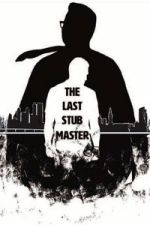Watch The Last Stub Master 123moviesFree
