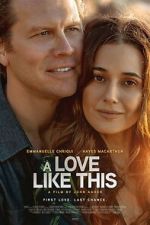 Watch A Love Like This 123moviesFree