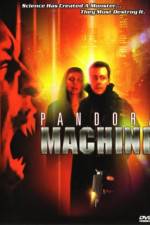 Watch Pandora Machine 123moviesFree