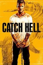 Watch Catch Hell 123moviesFree