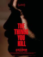 Watch The Things You Kill 123moviesFree
