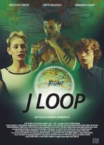 Watch J Loop 123moviesFree