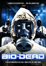Watch Bio-Dead 123moviesFree