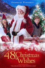 Watch 48 Christmas Wishes 123moviesFree
