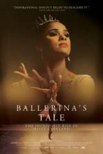 Watch A Ballerina's Tale 123moviesFree