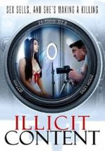 Watch Illicit Content 123moviesFree