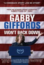 Watch Gabby Giffords Won\'t Back Down 123moviesFree