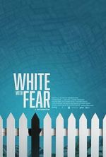 Watch White with Fear 123moviesFree