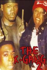 Watch The X-Gang 2 123moviesFree