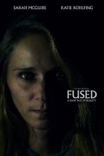 Watch Fused (Short 2018) 123moviesFree