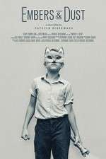 Watch Embers & Dust 123moviesFree