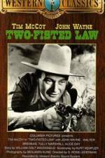 Watch Two-Fisted Law 123moviesFree