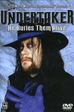 Watch WWE Undertaker - He Buries Them Alive 123moviesFree