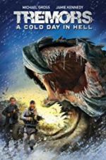Watch Tremors: A Cold Day in Hell 123moviesFree