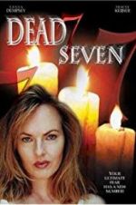 Watch Dead 7 123moviesFree