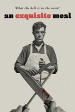 Watch An Exquisite Meal 123moviesFree