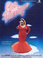 Watch Pink Flamingos 123moviesFree