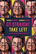 Watch Go Straight Take Left 123moviesFree