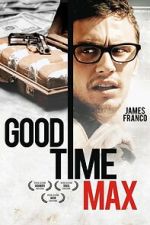 Watch Good Time Max 123moviesFree