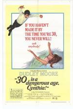 Watch 30 Is a Dangerous Age Cynthia 123moviesFree