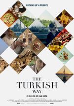 Watch The Turkish Way 123moviesFree