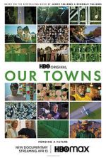 Watch Our Towns 123moviesFree