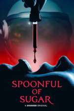 Watch Spoonful of Sugar 123moviesFree