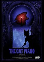 Watch The Cat Piano (Short 2009) 123moviesFree