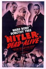 Watch Hitler--Dead or Alive 123moviesFree