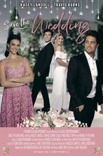 Watch Save the Wedding 123moviesFree