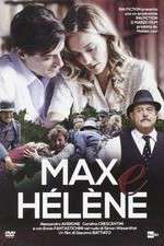Watch Max e H�l�ne 123moviesFree