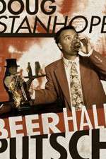 Watch Doug Stanhope Beer Hall Putsch 123moviesFree