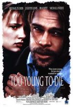Watch Too Young to Die? 123moviesFree