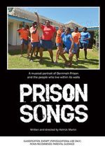 Watch Prison Songs 123moviesFree