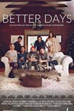 Watch Better Days 123moviesFree