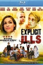 Watch Explicit Ills 123moviesFree