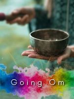 Watch Going Om 123moviesFree