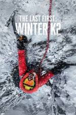 Watch The Last First: Winter K2 123moviesFree
