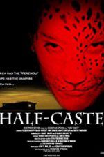 Watch Half-Caste 123moviesFree