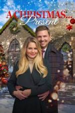 Watch A Christmas... Present 123moviesFree