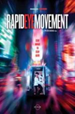 Watch Rapid Eye Movement 123moviesFree