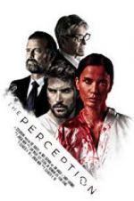 Watch The Perception 123moviesFree
