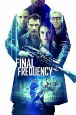 Watch Final Frequency 123moviesFree