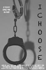 Watch I Choose 123moviesFree