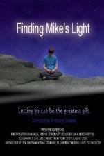 Watch Finding Mike's Light 123moviesFree