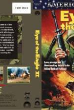 Watch Eye of the Eagle 2: Inside the Enemy 123moviesFree