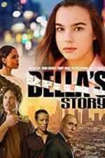 Watch Bella\'s Story 123moviesFree