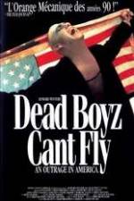 Watch Dead Boyz Can't Fly 123moviesFree