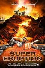 Watch Super Eruption 123moviesFree