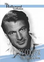 Watch Gary Cooper: The Face of a Hero 123moviesFree